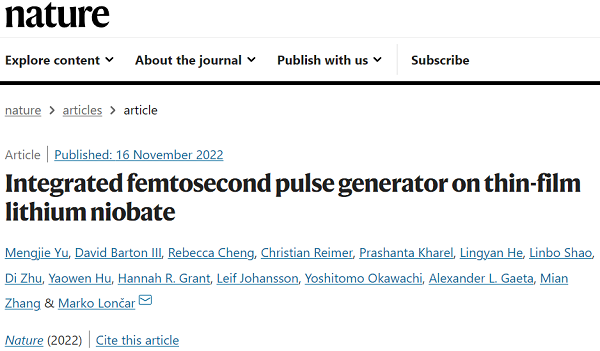 哈佛大学Nature：基于铌酸锂薄膜的集成飞秒脉冲发生器